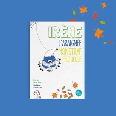 Irène, l'araignée monstraffectueuse