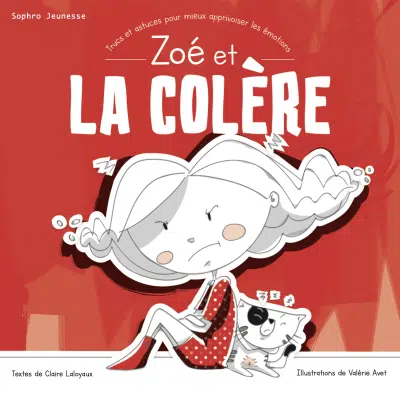 Zoé et la colère